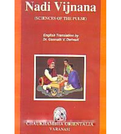 Nadi-Vijnana Of Maharsi-Kanada (Science Of The Pulse)