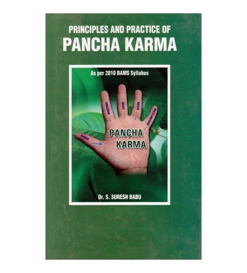Principles and Practice of Panchakarma