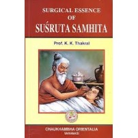 Surgical Essence Of Susruta Samhita