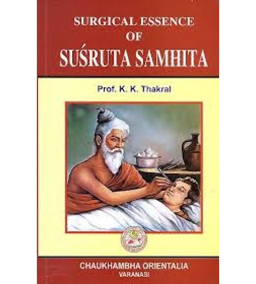 Surgical Essence Of Susruta Samhita