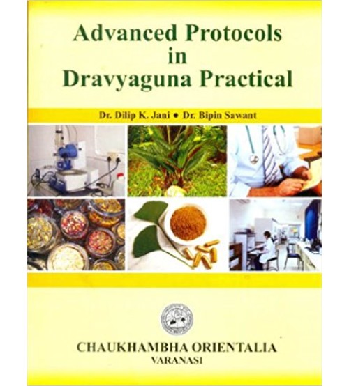 Advanced Protocols In Dravyaguna Practical