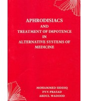 Aphrodisiacs & Treatment of Impotence In Alternative systems of Medicine 
