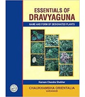 Essentials Of Dravyaguna Vol- I