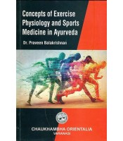 Concepts Of Exercise Physiology And Sports Medicine In Ayurveda