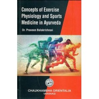 Concepts Of Exercise Physiology And Sports Medicine In Ayurveda