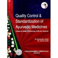 Quality Control & Standardization of Ayurvedic Medicines