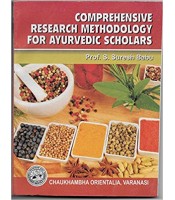 Comprehensive Research Methodology For Ayurvedic Scholars