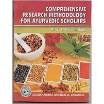 Comprehensive Research Methodology For Ayurvedic Scholars