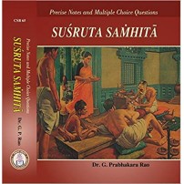 Precise Notes and Multiple Choice Questions on Susruta Samhita 